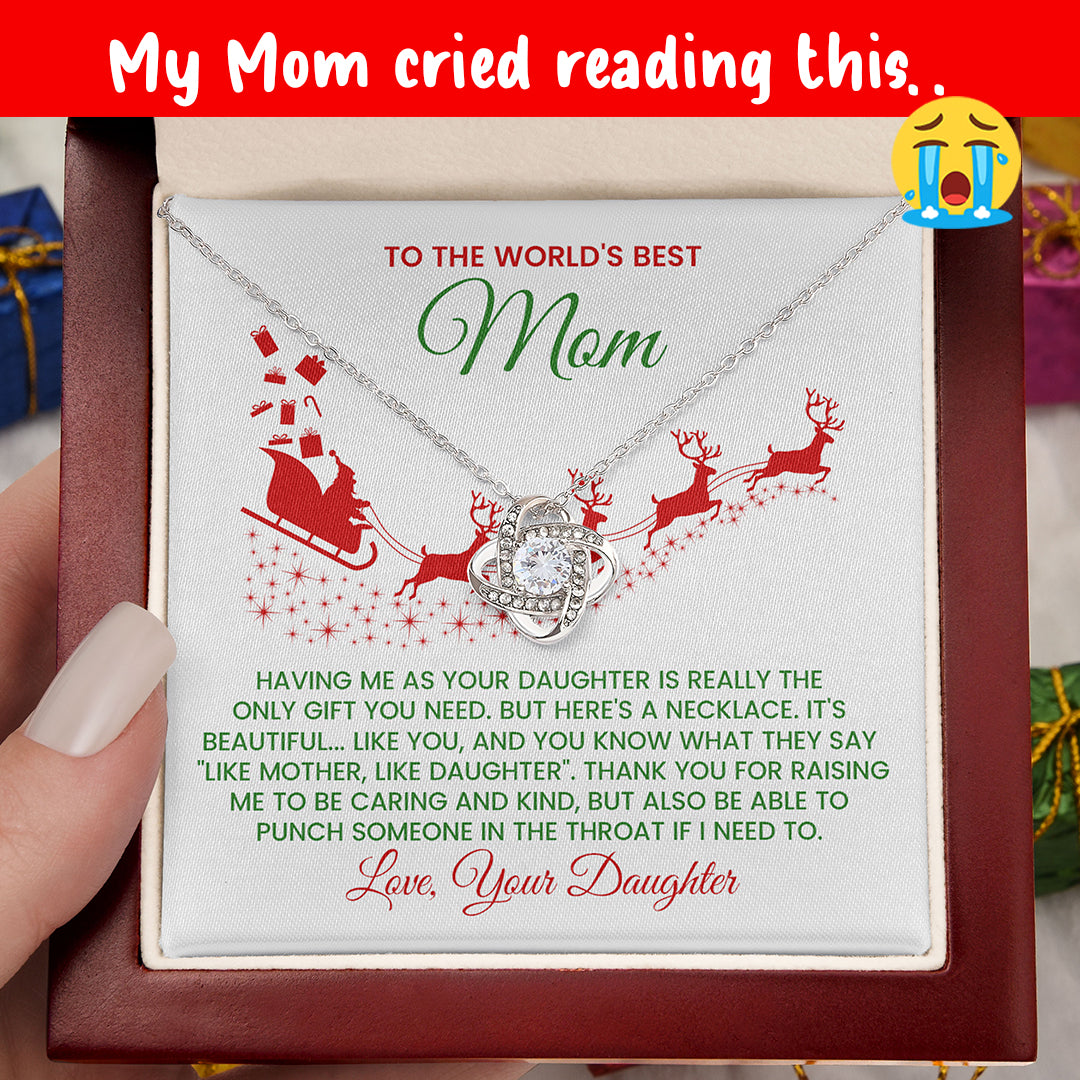 To The World's Best Mom – Funny Christmas Love Knot Necklace From Daughter