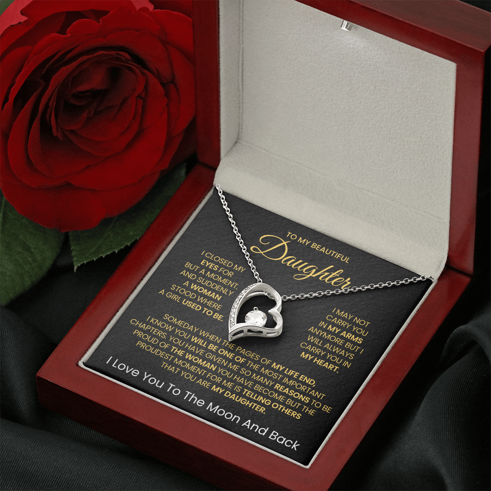To My Beautiful daughter, I Love You To The Moon And Back- Forever Love Necklace v2!