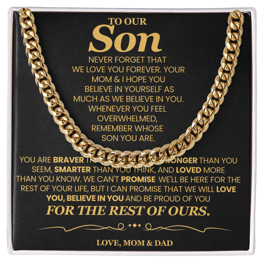To Our Son For Years We've Watched You Grow - Cuban Link Chain Necklace!