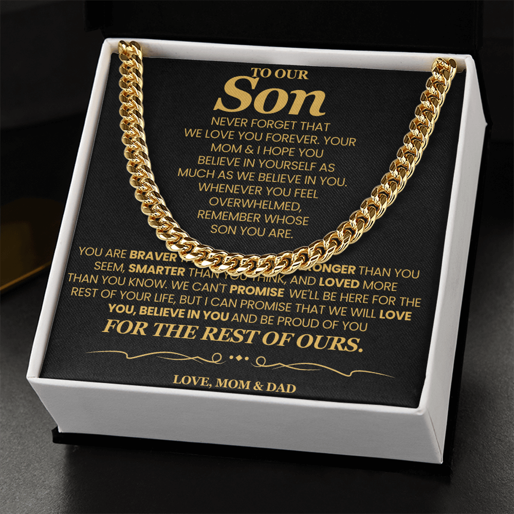 To Our Son For Years We've Watched You Grow - Cuban Link Chain Necklace!