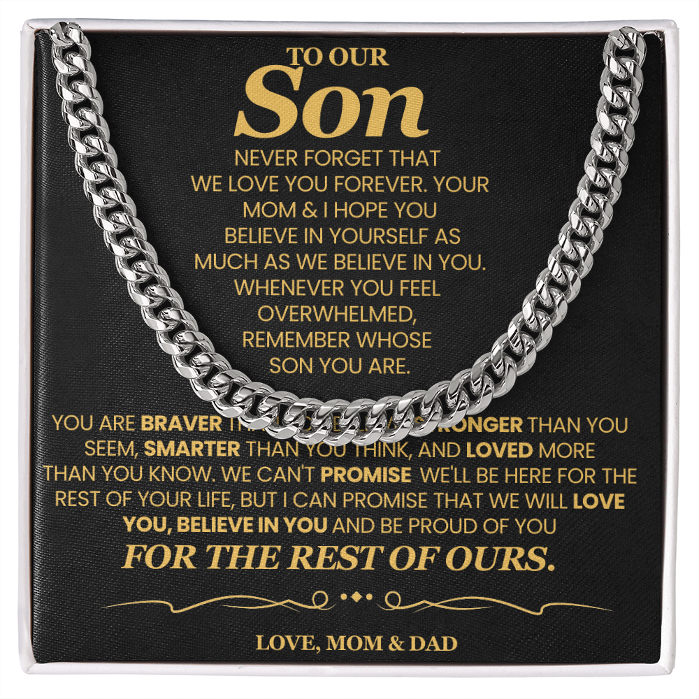 To Our Son For Years We've Watched You Grow - Cuban Link Chain Necklace!