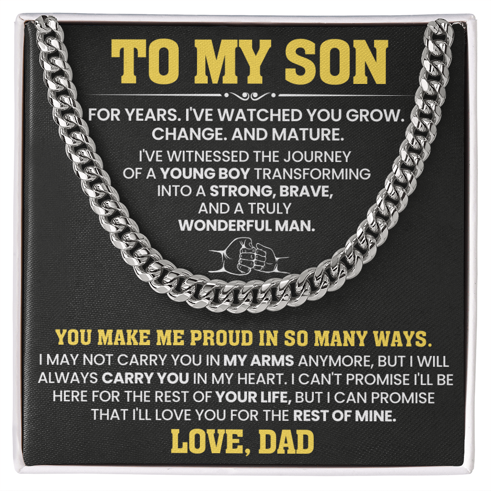To My Son For Years  I've Watched You Grow, Change And Mature - Cuban link Chain Necklace!