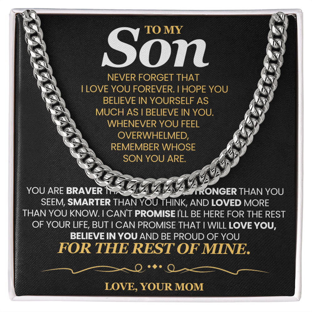 To My Son For Years I've Watched You Grow - Cuban Link Chain Necklace!- Mom