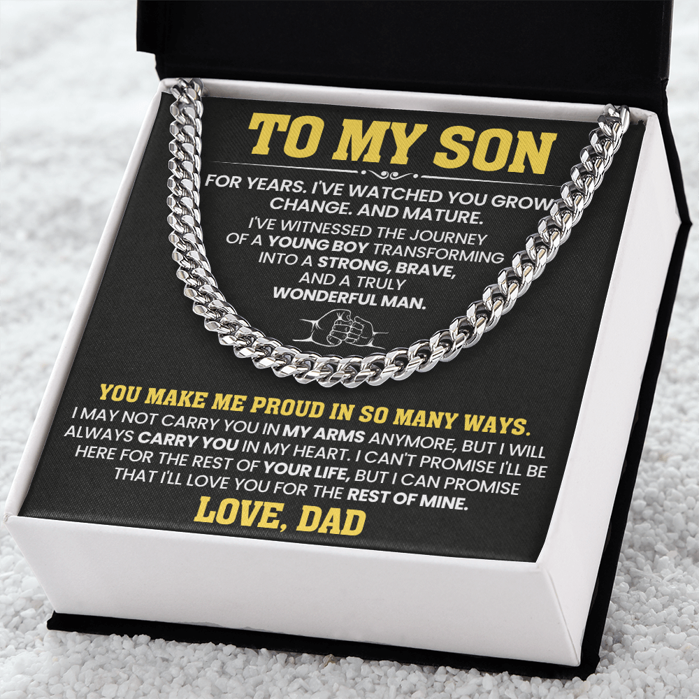 To My Son For Years  I've Watched You Grow, Change And Mature - Cuban link Chain Necklace!