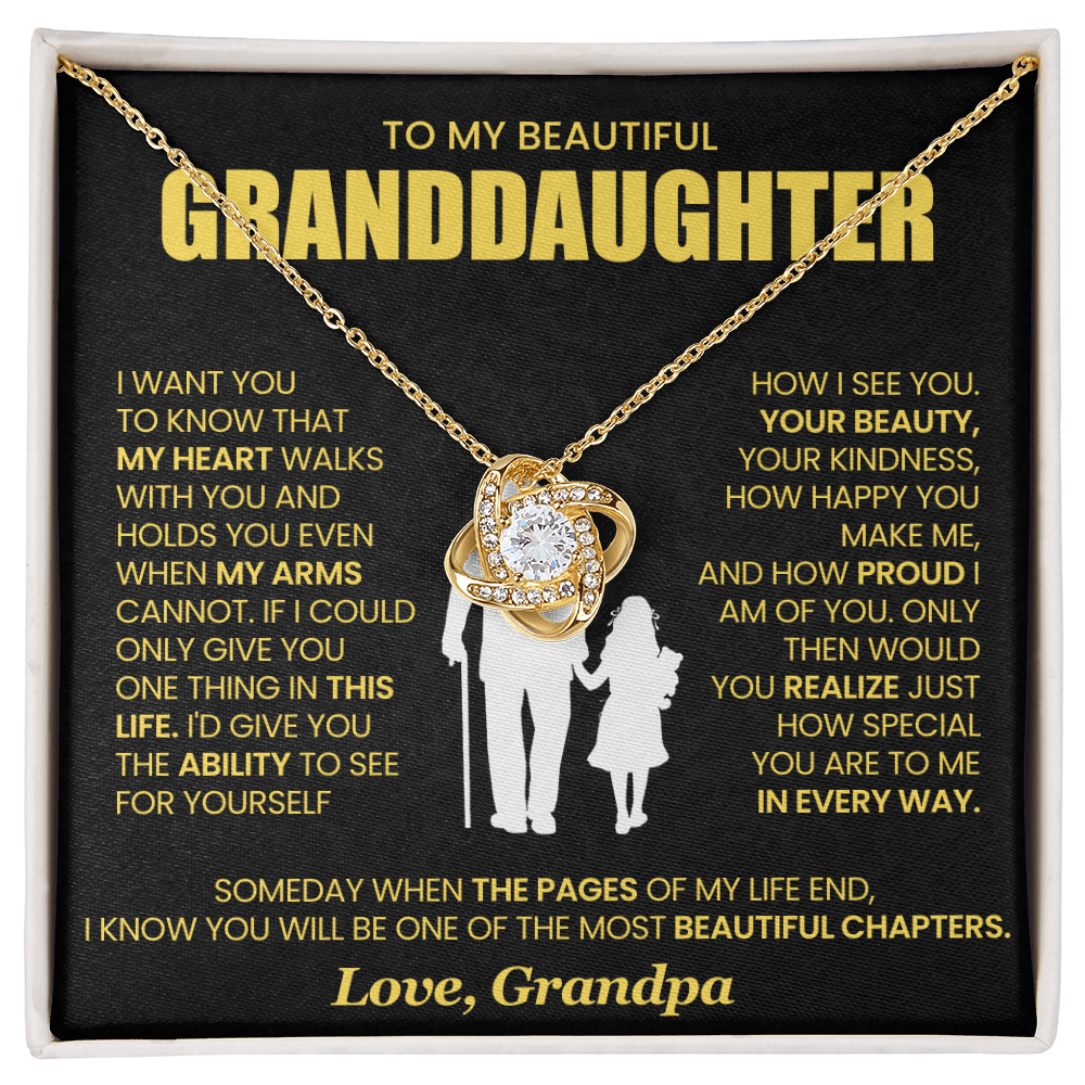 To My Granddaughter - From Grandpa - Love Knot Necklace!