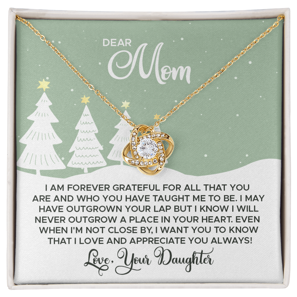 Dear Mom – Forever Grateful Love Knot Necklace from Daughter