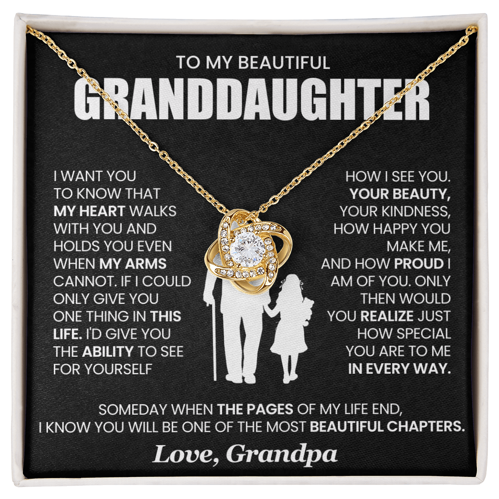 To My Granddaughter - From Grandpa - Love Knot Necklace!