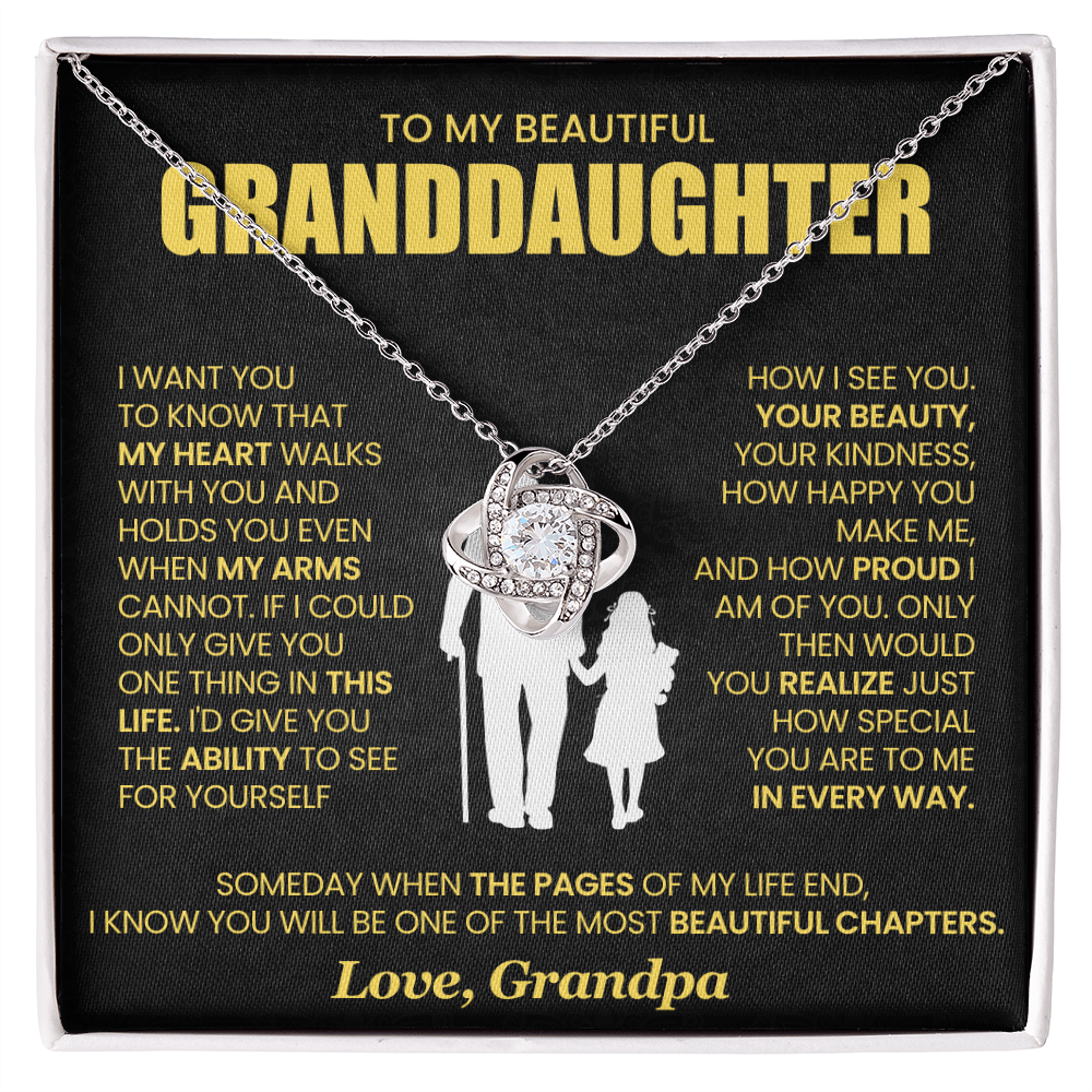 To My Granddaughter - From Grandpa - Love Knot Necklace!