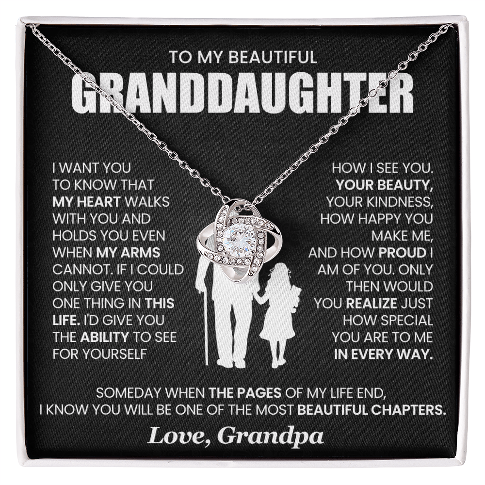 To My Granddaughter - From Grandpa - Love Knot Necklace!