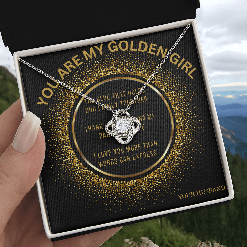 To My Wife | You are My Golden Girl - Love knot Necklace