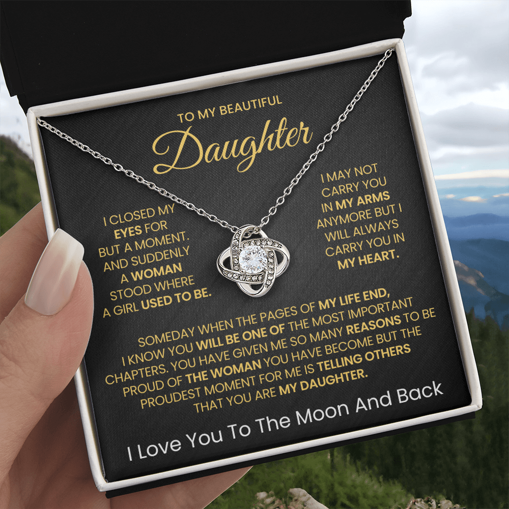 To My Beautiful daughter, I Love You To The Moon And Back- Love Knot Necklace v2!