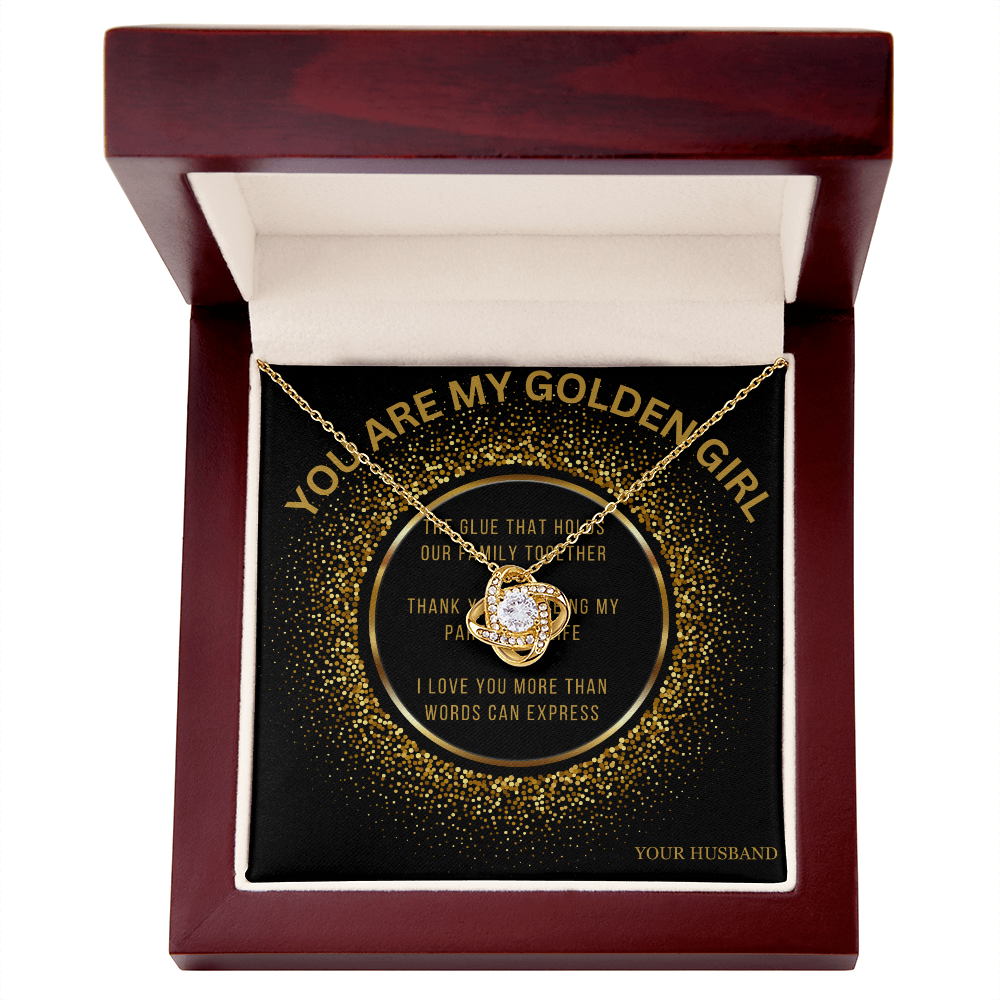 To My Wife | You are My Golden Girl - Love knot Necklace