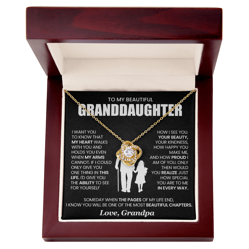 To My Granddaughter - From Grandpa - Love Knot Necklace!