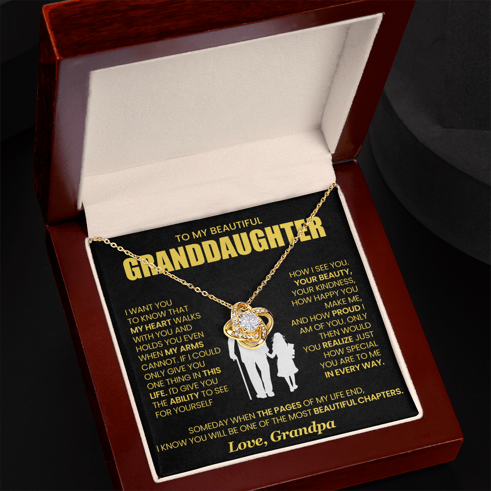 To My Granddaughter - From Grandpa - Love Knot Necklace!