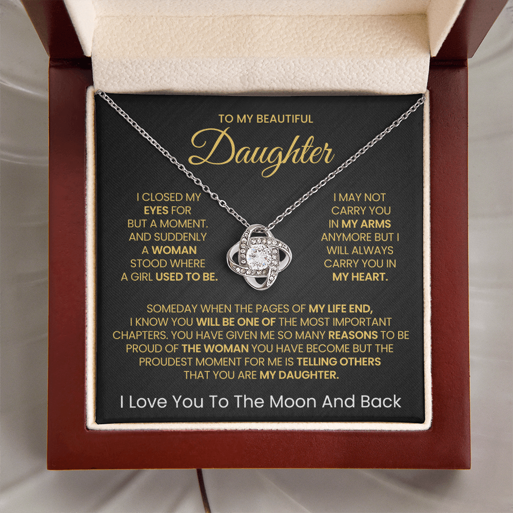 To My Beautiful daughter, I Love You To The Moon And Back- Love Knot Necklace v2!