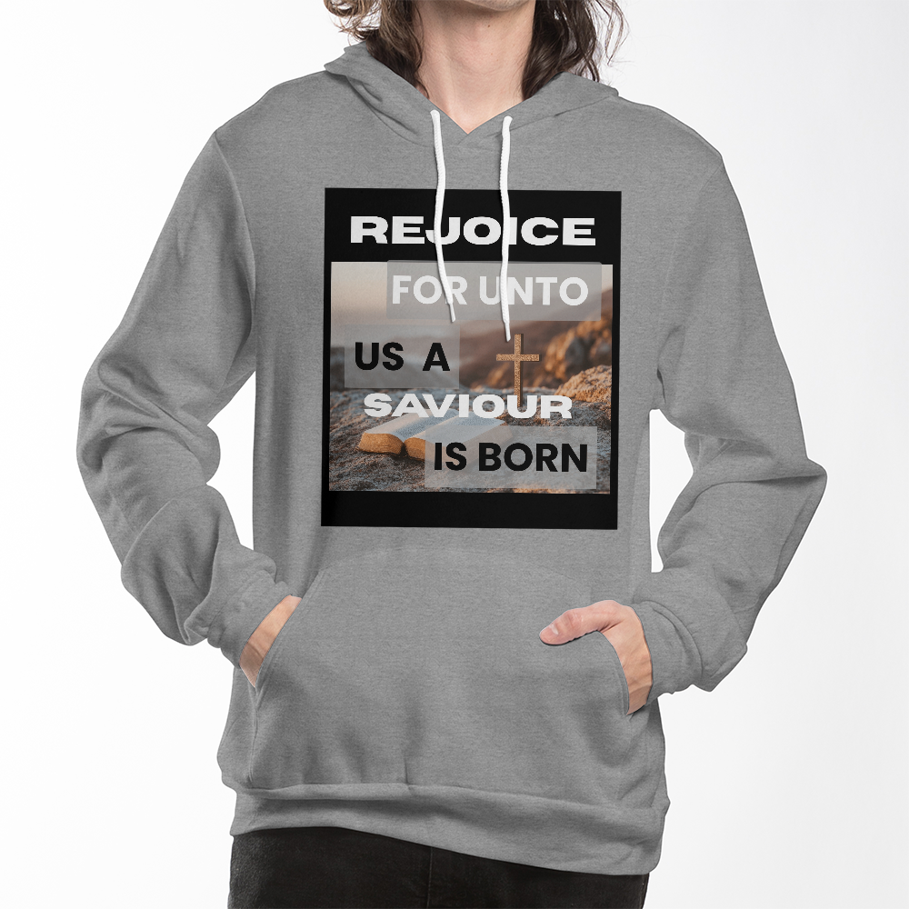 REJOICE For Un to Us A Savior Is Born Unisex Christmas Hoodie