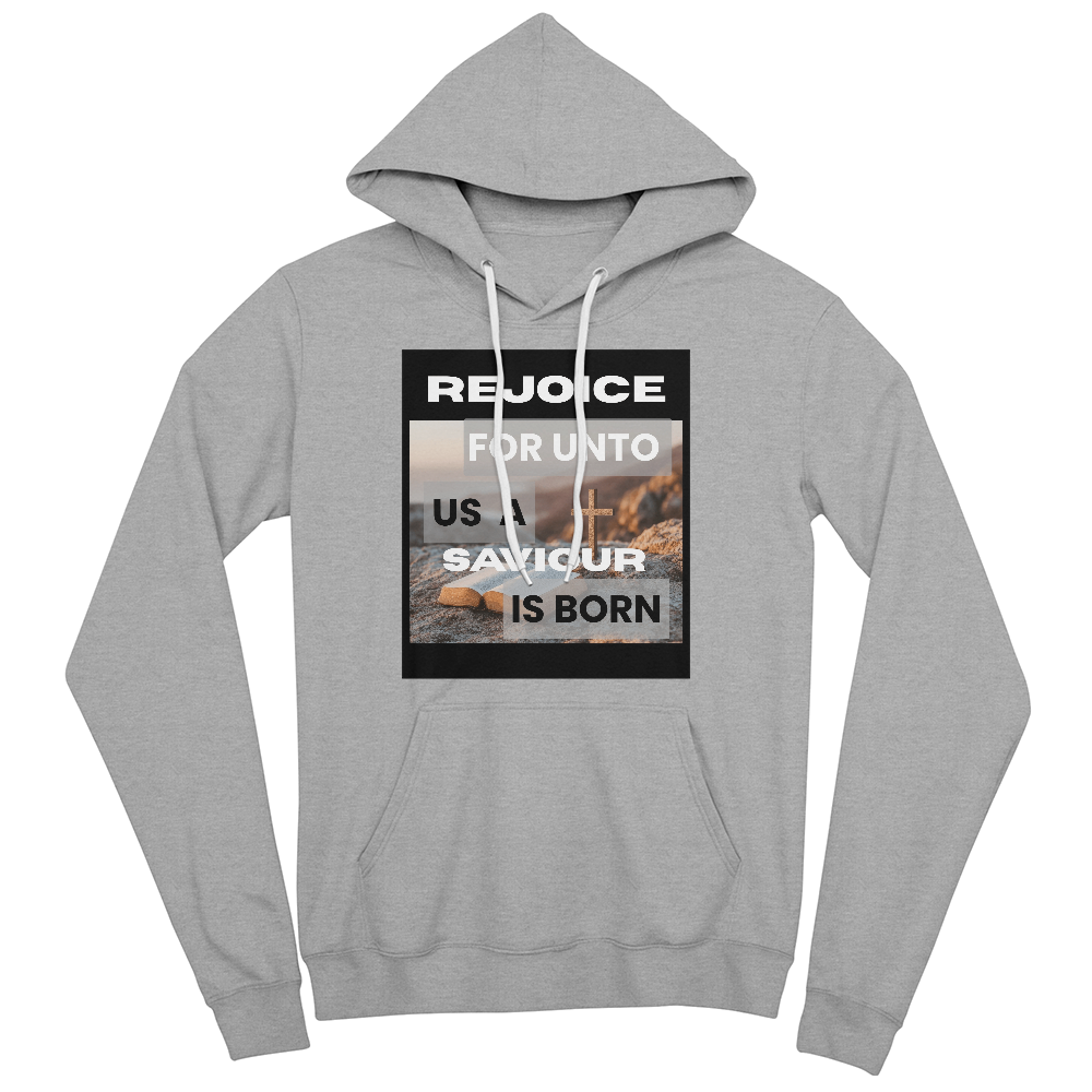 REJOICE For Un to Us A Savior Is Born Unisex Christmas Hoodie