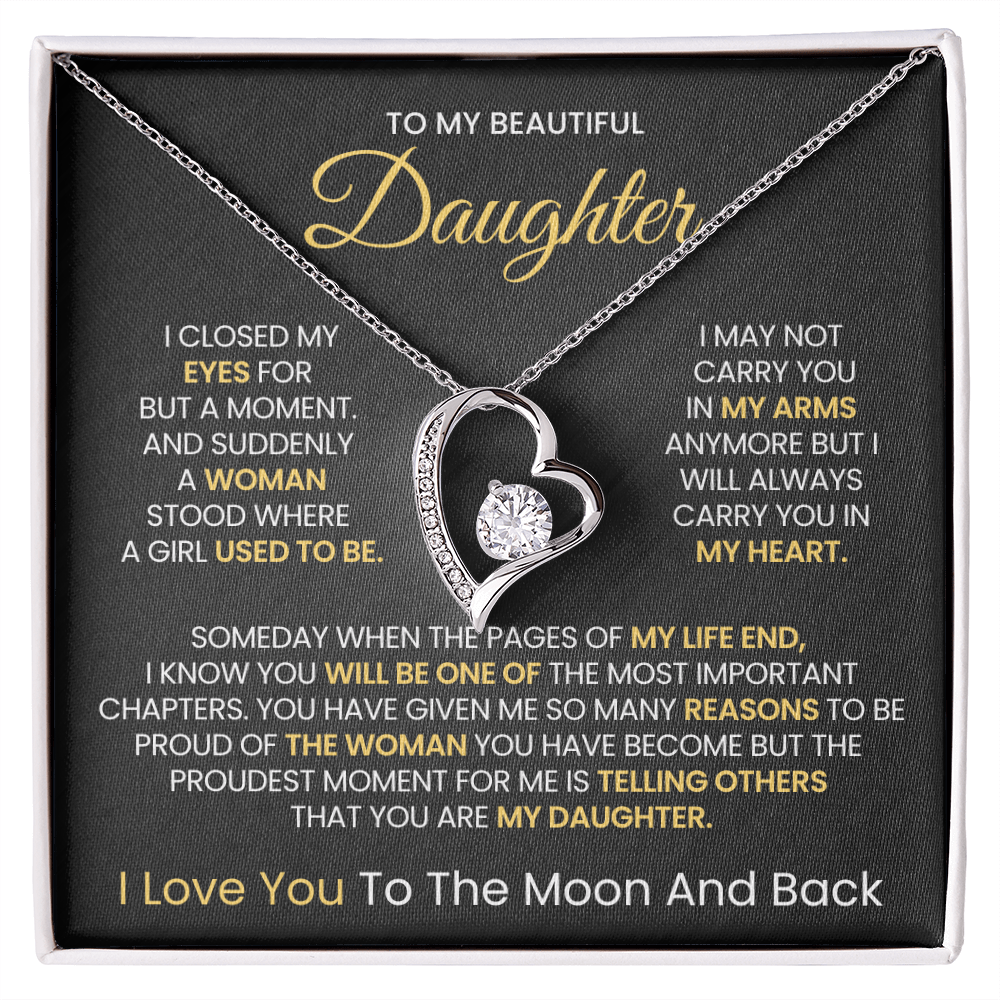 To My Beautiful daughter, I Love You To The Moon And Back- Forever Love Necklace!