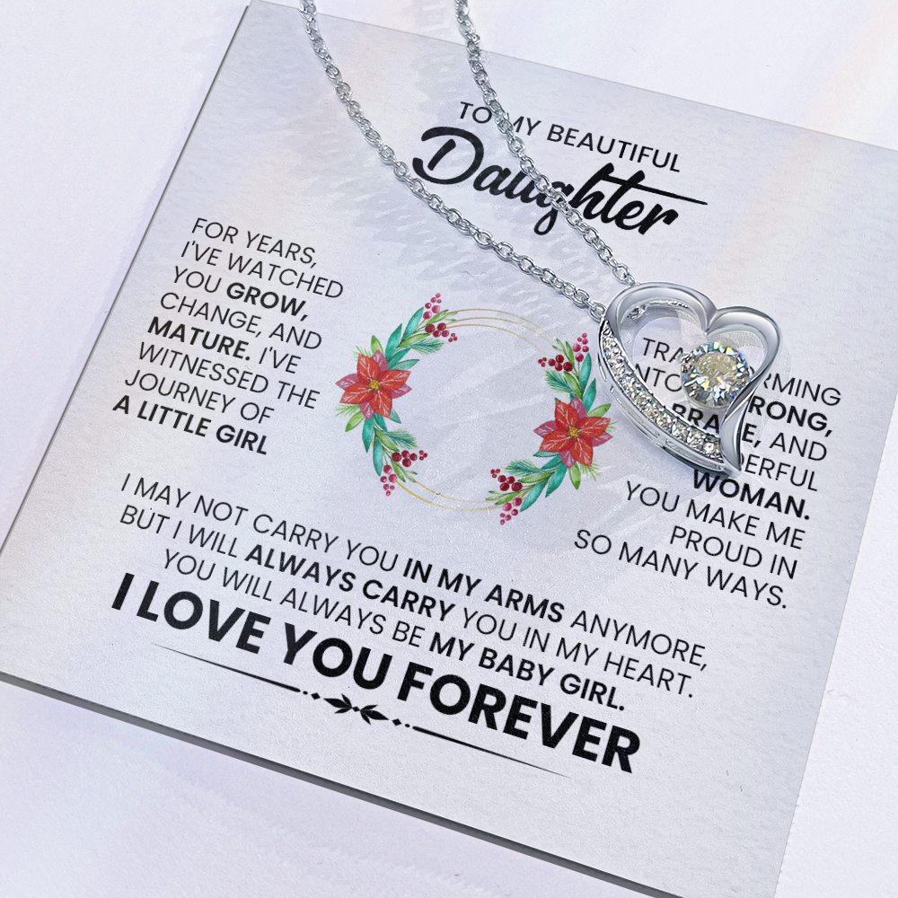 To My Daughter, I Love You, Forever & Always