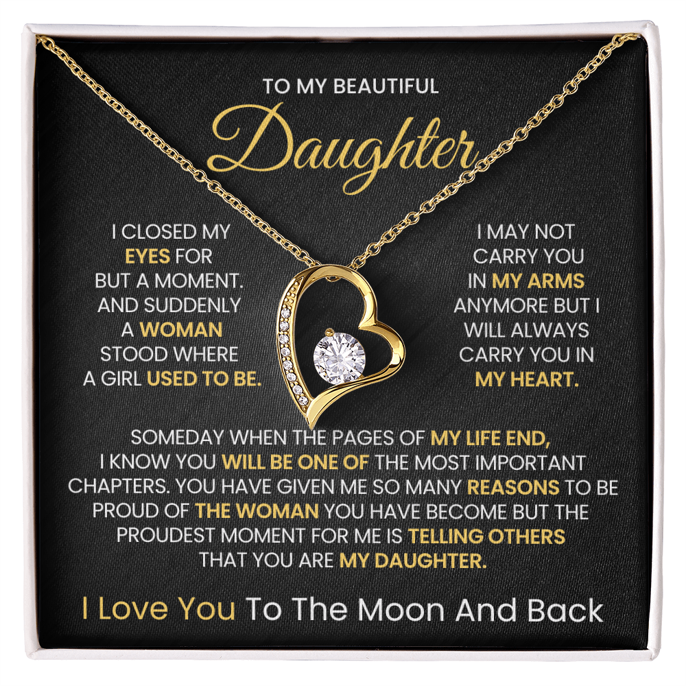 To My Beautiful daughter, I Love You To The Moon And Back- Forever Love Necklace!