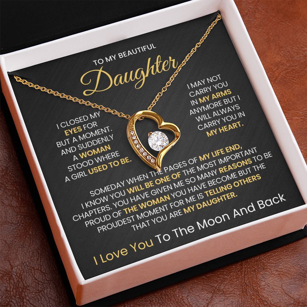 To My Beautiful daughter, I Love You To The Moon And Back- Forever Love Necklace!